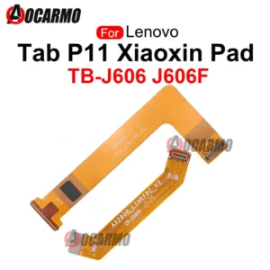 For Lenovo Xiaoxin Pad Tab P11 TB- J606F J606L J606 Mainboard LCD Screen Display Connection FPC Flex Cable Repair Parts