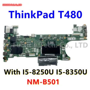 ET480 NM-B501 For Lenovo Thinkpad T480 Laptop Motherboard I5 I7 8th Gen CPU UMA DDR4 01YR328 01YB336 100% OK