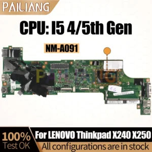For LENOVO Thinkpad X240 X250 Notebook Mainboard NM-A091 I5 4/5th Gen 04X5164 00HM952 04X5166 Laptop Motherboard Full Tested