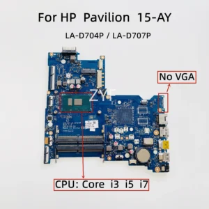 CDL50 LA-D707P BDL50 LA-D704P For HP 15-AY Laptop Motherboard With Core i3 i5 i7 CPU UMA DDR4 903792-601 (No VGA) Mainboard